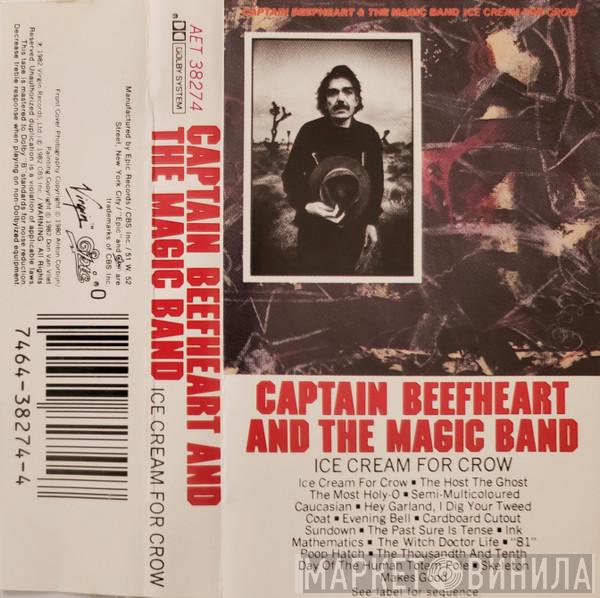 & Captain Beefheart  The Magic Band  - Ice Cream For Crow
