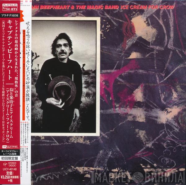 & Captain Beefheart  The Magic Band  - Ice Cream For Crow