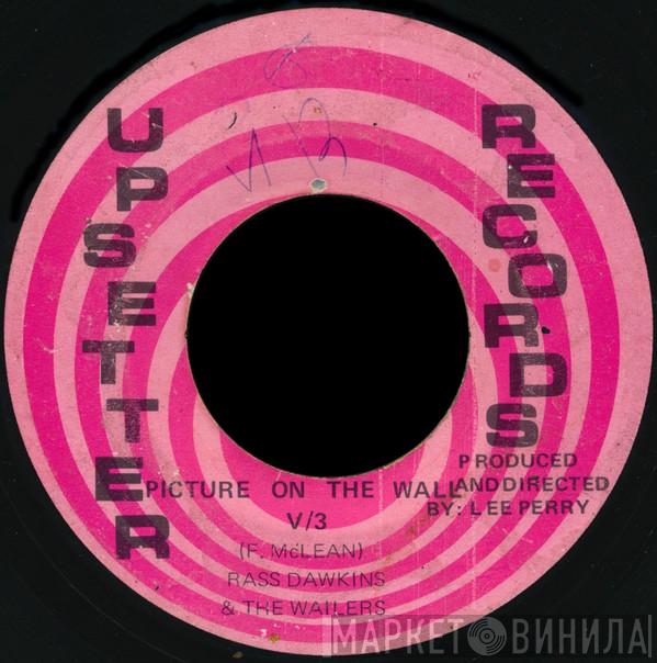 & Carl Dawkins  The Wailers  - Picture On The Wall