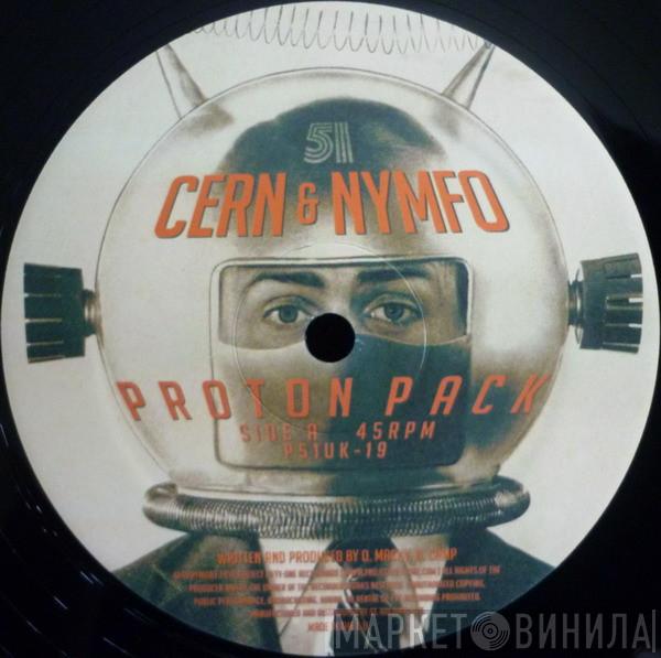 & Cern  / Nymfo   Nymfo   - Proton Pack / Off The Radar
