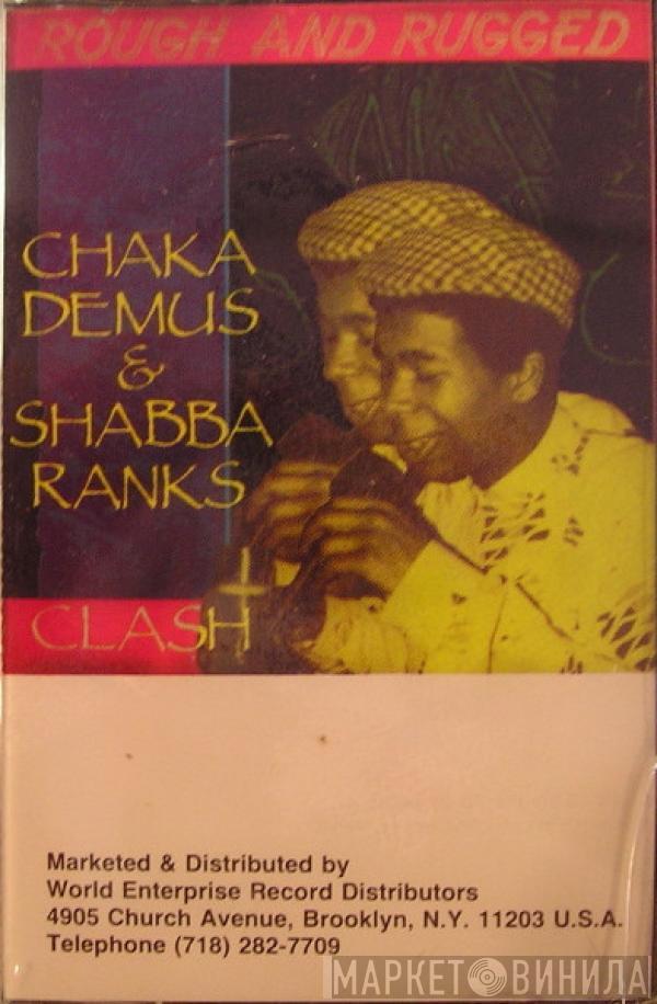 & Chaka Demus  Shabba Ranks  - Rough & Rugged