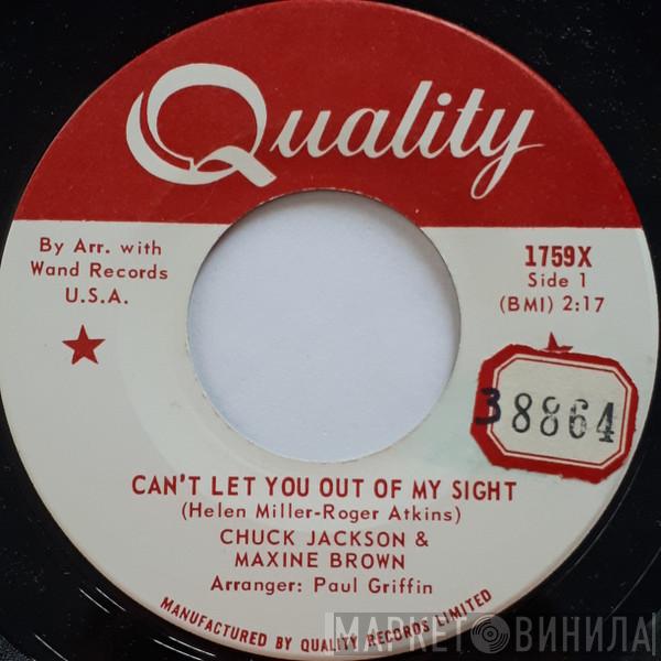 & Chuck Jackson  Maxine Brown  - Can't Let You Out Of My Sight