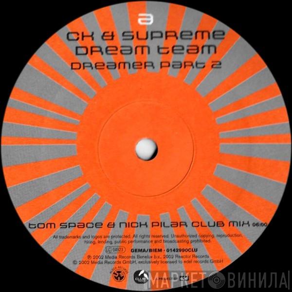 & Clive King  Supreme Dream Team  - Dreamer (Part 2)