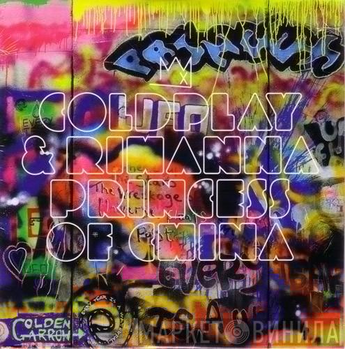 & Coldplay  Rihanna  - Princess Of China