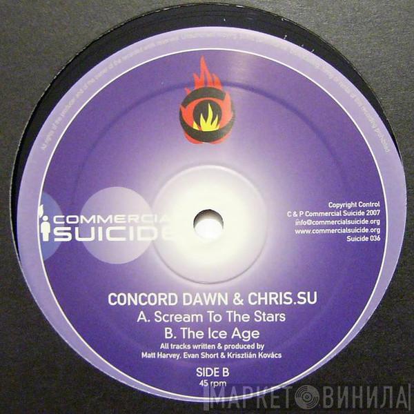 & Concord Dawn  Chris.Su  - Scream To The Stars / The Ice Age