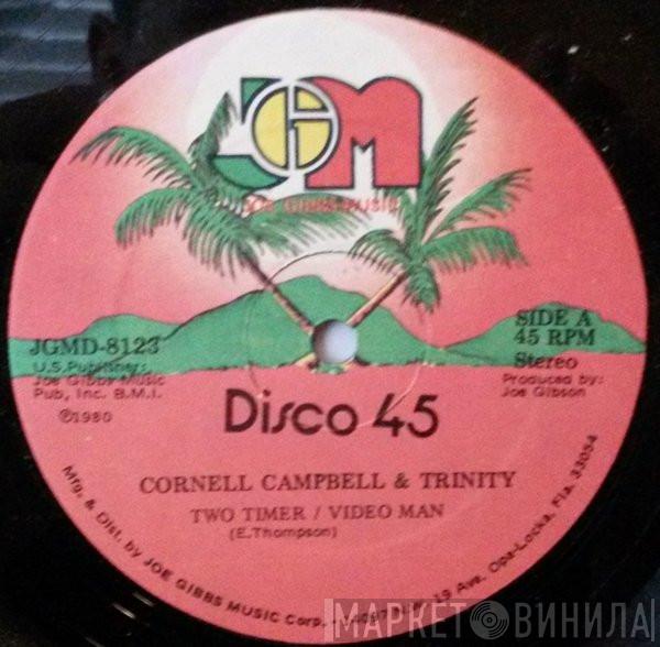 & Cornell Campbell  Trinity   - Two Timer / Video Man