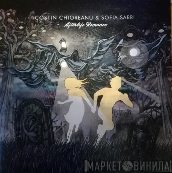 & Costin Chioreanu  Sofia Sarri  - Afterlife Romance