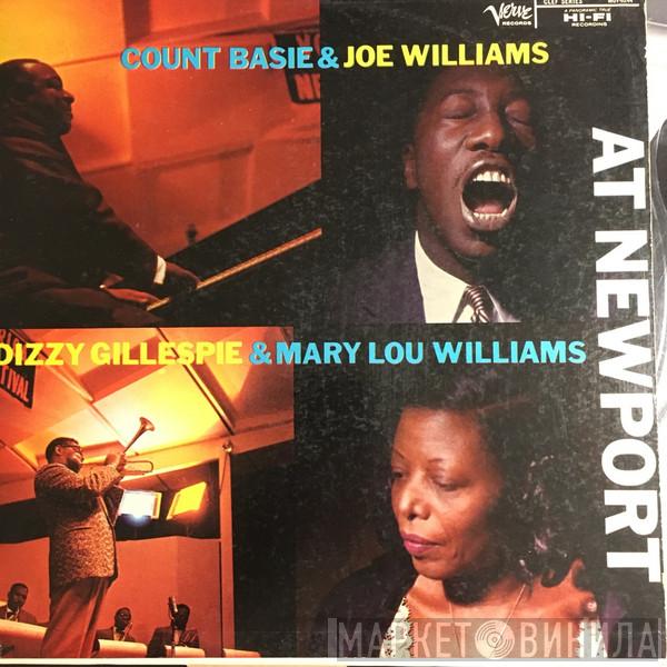 & Count Basie / Joe Williams & Dizzy Gillespie  Mary Lou Williams  - At Newport