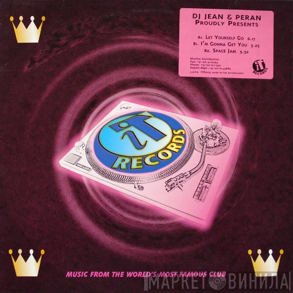 & DJ Jean  Peran  - Let Yourself Go