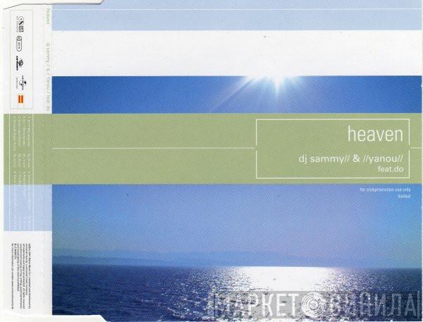 & DJ Sammy Feat. Yanou  Do  - Heaven