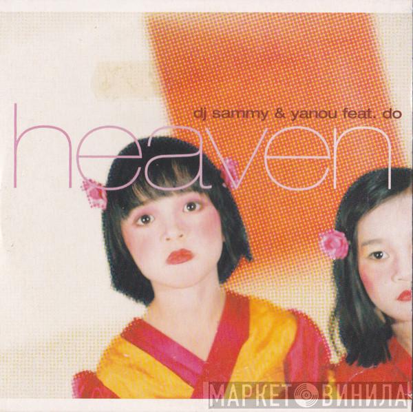 & DJ Sammy Feat. Yanou  Do  - Heaven