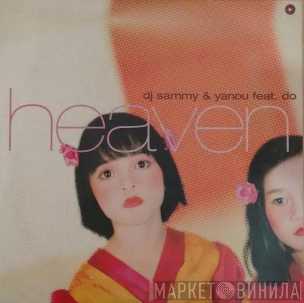 & DJ Sammy Feat. Yanou  Do  - Heaven