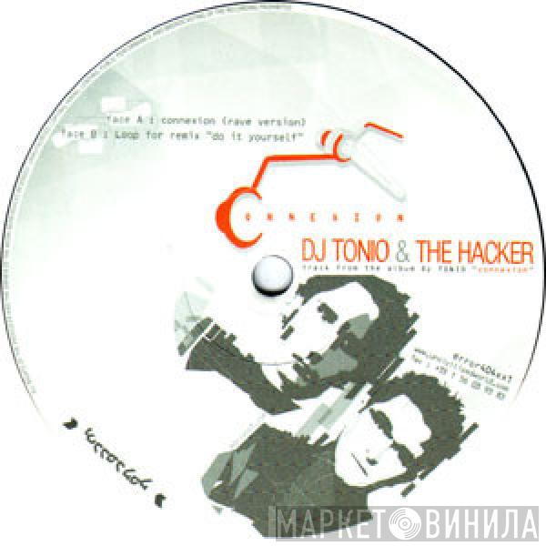 & DJ Tonio  The Hacker  - Connexion