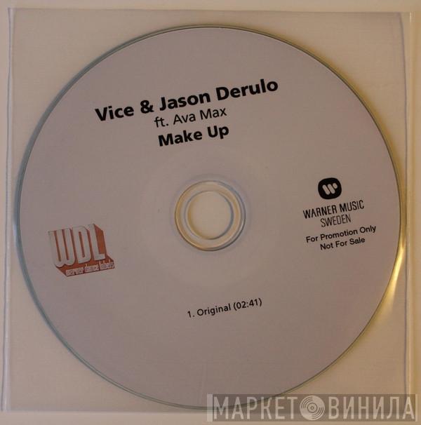 & DJ Vice  Ft. Jason Derulo  Ava Max  - Make Up