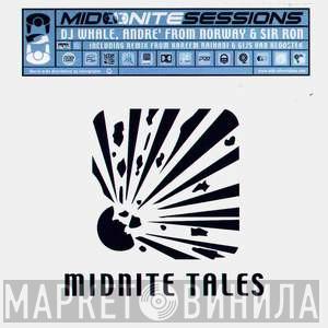& DJ Whale & André From Norway  Sir Ron  - Mid-Nite Tales EP