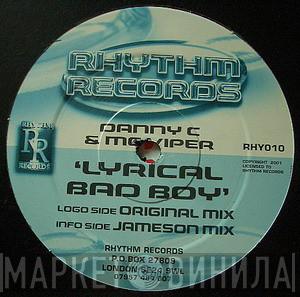 & Danny C  MC Viper  - Lyrical Bad Boy