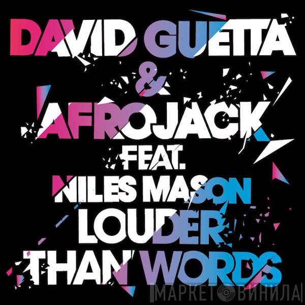 & David Guetta Feat. Afrojack  Niles Mason  - Louder Than Words