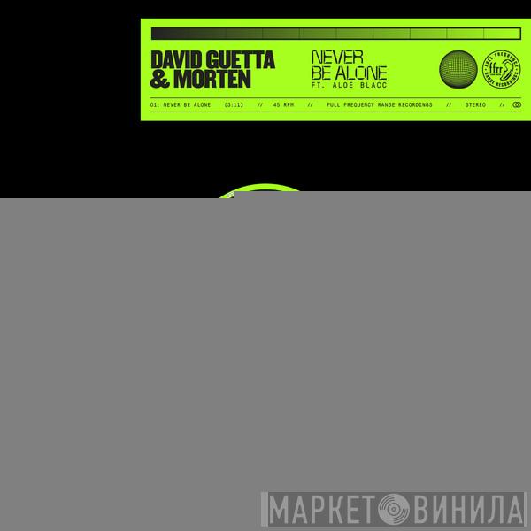 & David Guetta Ft. Morten Breum  Aloe Blacc  - Never Be Alone