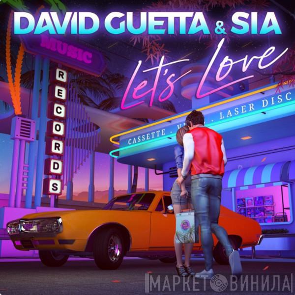 & David Guetta  Sia  - Let's Love