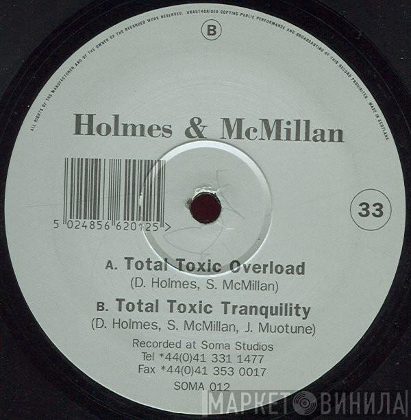 & David Holmes  Stuart McMillan  - Total Toxic Overload