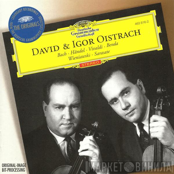 & David Oistrach  Igor Oistrach  - Bach • Händel • Vivaldi • Benda • Wieniawski • Sarasate