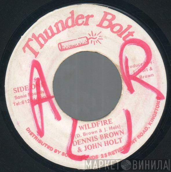 & Dennis Brown  John Holt  - Wildfire