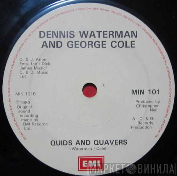 & Dennis Waterman  George Cole   - What Are We Gonna Get 'Er Indoors?