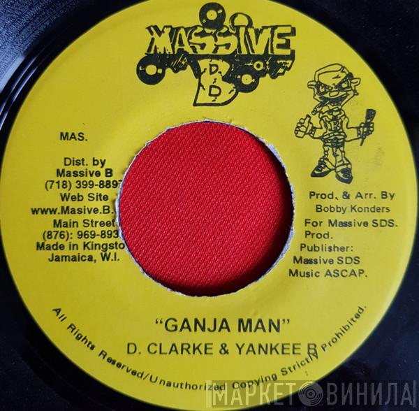 & Devon Clarke   Yankee B.  - Ganja Man
