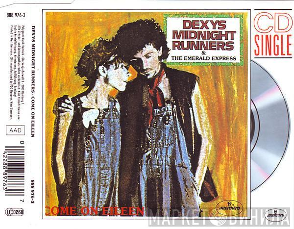 & Dexys Midnight Runners  The Emerald Express  - Come On Eileen
