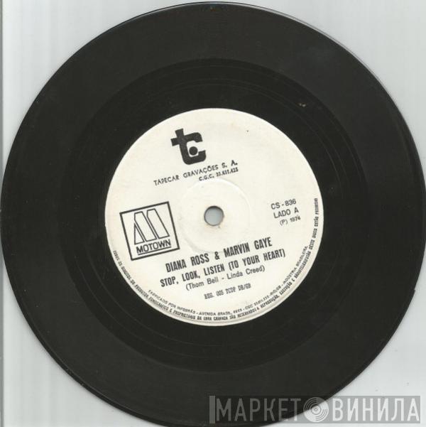 & Diana Ross  Marvin Gaye  - Stop, Look, Listen (To Your Heart)