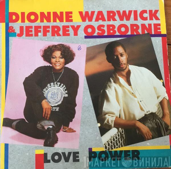 & Dionne Warwick  Jeffrey Osborne  - Love Power