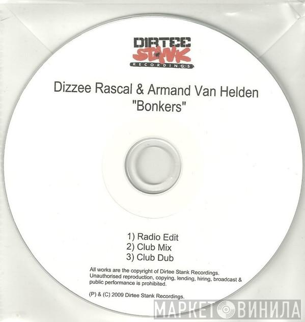 & Dizzee Rascal  Armand Van Helden  - Bonkers