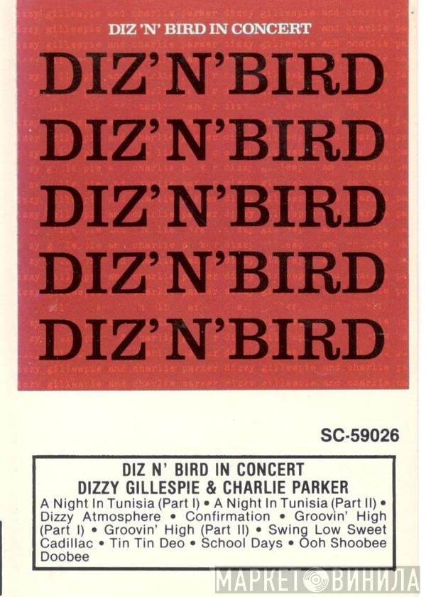 & Dizzy Gillespie  Charlie Parker  - Diz 'N' Bird In Concert