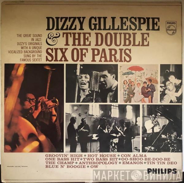 & Dizzy Gillespie  Les Double Six  - Dizzy Gillespie & The Double Six Of Paris