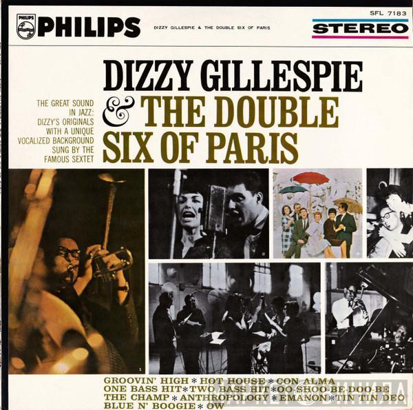 & Dizzy Gillespie  Les Double Six  - Dizzy Gillespie & The Double Six Of Paris