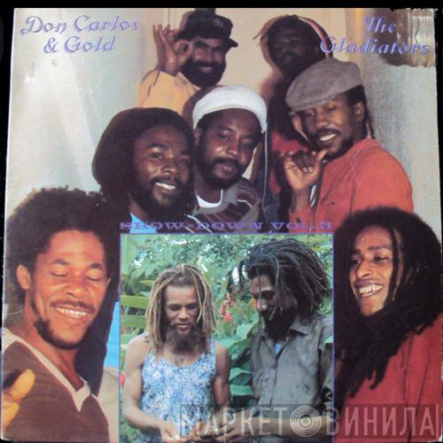 & Don Carlos  / Gold   The Gladiators  - Show-Down - Vol. 3