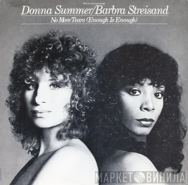 & Donna Summer  Barbra Streisand  - No More Tears (Enough Is Enough)
