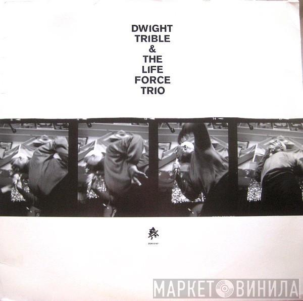 & Dwight Trible  The Life Force Trio  - Equipoise