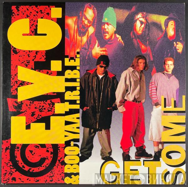 & E.Y.C.  Boo-Yaa T.R.I.B.E.  - Get Some