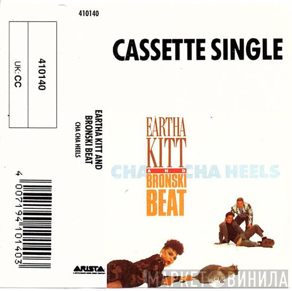 & Eartha Kitt  Bronski Beat  - Cha Cha Heels