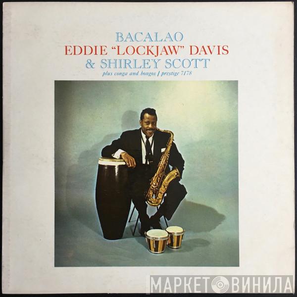 & Eddie "Lockjaw" Davis  Shirley Scott  - Bacalao