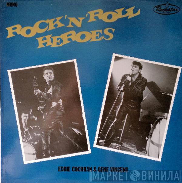 & Eddie Cochran  Gene Vincent  - Rock 'N' Roll Heroes