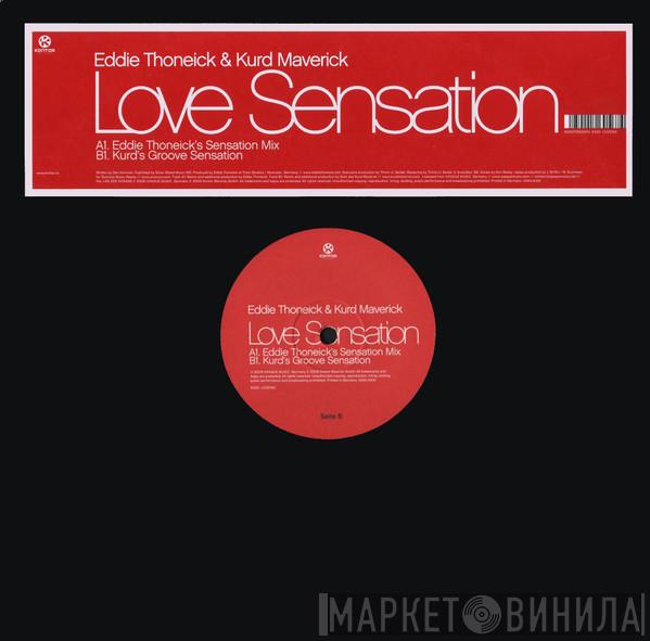 & Eddie Thoneick  Kurd Maverick  - Love Sensation