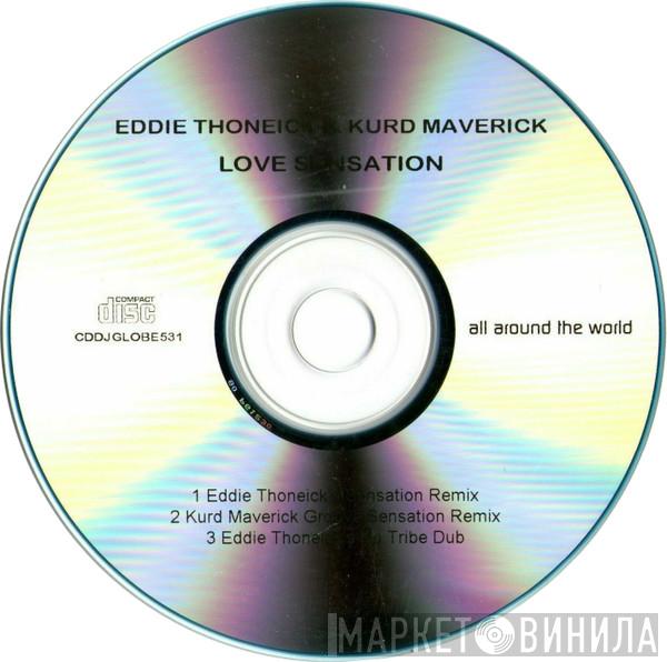 & Eddie Thoneick  Kurd Maverick  - Love Sensation