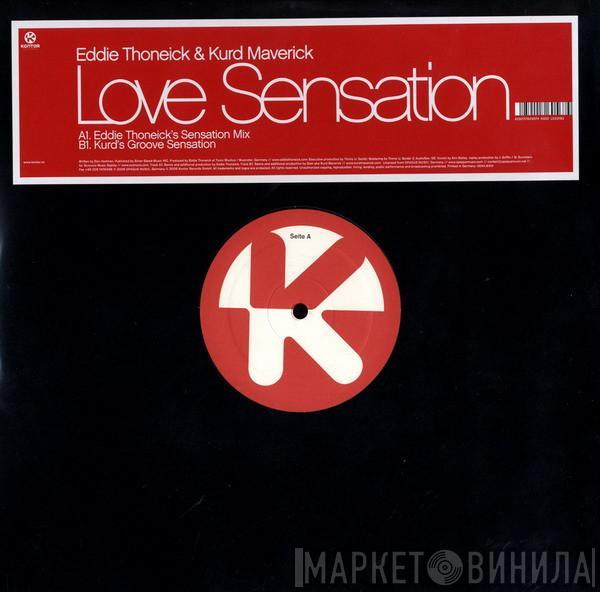& Eddie Thoneick  Kurd Maverick  - Love Sensation