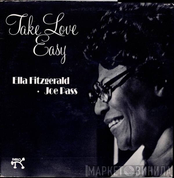& Ella Fitzgerald  Joe Pass  - Take Love Easy