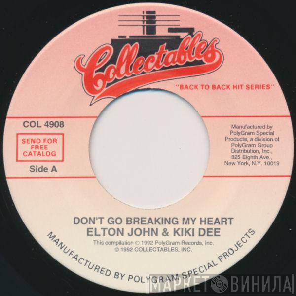& Elton John  Kiki Dee  - Don't Go Breaking My Heart / Part Time Love