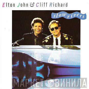 & Elton John  Cliff Richard  - Slow Rivers