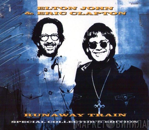 & Elton John  Eric Clapton  - Runaway Train