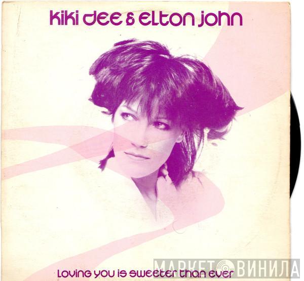 & Elton John  Kiki Dee  - Loving You Is Sweeter Than Even